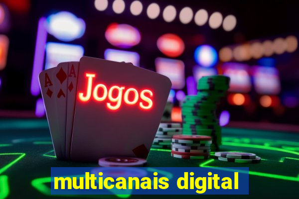 multicanais digital